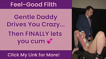 Gentle DDLG Daddy in Suit Teases Her Until She Cries Then Lets Her Cum [ft. Makayla Moon] [Dirty Talk]