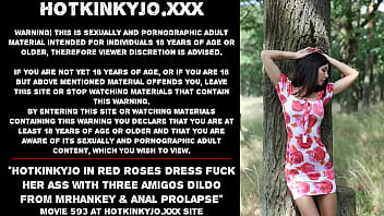 Hotkinkyjo in red roses dress fuck her ass with three amigos dildo from mrhankey &_ anal prolapse